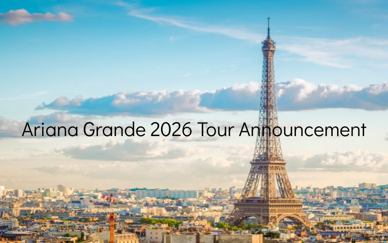 Ariana Grande 2026 tour announcement